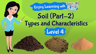 Types of Soil For Kids Science  TutWay [upl. by Yelekreb629]