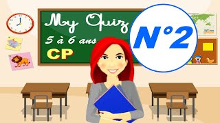 CP  QUIZ 2 pour ENFANTS  élèves âgés de 5 à 6 ans  Jeu éducatif [upl. by Colwen523]