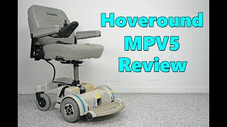 Hoveround MPV5 with Electric Seat Lift  Review  4275 [upl. by Mojgan]