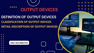 Output devices of computer [upl. by Kacey]