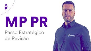 Concurso MP PR Passo Estratégico de Revisão [upl. by Elvyn]