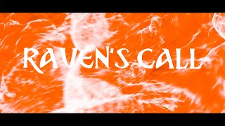 RAVEN BANNER  Ravens Call Official Lyrics Video [upl. by Akili]