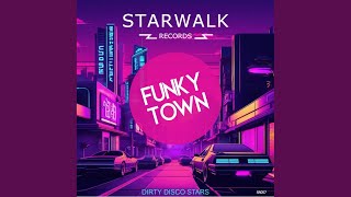 Funky Town [upl. by Groark]