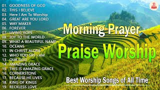 Best Praise amp Worship Song Collection 2024 🙏 Christian Worship Songs 🙌 Latest Morning Worship Songs [upl. by Irma]