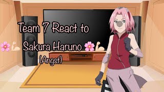 Team 7 React To Sakura Haruno Angst Sasusaku NaruHina 🌸💔 [upl. by Main]