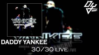 Daddy Yankee  3030 Live  Ahora Le Toca Al Cangri Live [upl. by Svoboda]