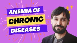 Anemia of Chronic Diseases  Causes  Symptoms  Diagnosis and Treatment  MLT Hub with kamran [upl. by Sedicla837]