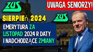 Listopad 2024 Aktualizacja Emerytur Nowe Daty Zmiany i Ważne Informacje które Musisz Znać [upl. by Cass721]