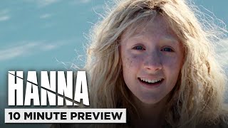 Hanna  10 Minute Preview [upl. by Varini]