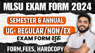 MLSU EXAM FORM 2024  UG REGULARNON SEMESTER ampANNUAL EXAM FORM  HARDCOPY FULL DETAILS [upl. by Enenej]