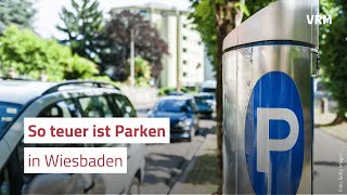 Parkpreise in Wiesbaden im Vergleich [upl. by Neelyak904]