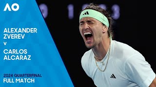 Alexander Zverev v Carlos Alcaraz Full Match  Australian Open 2024 Quarterfinal [upl. by Junette]