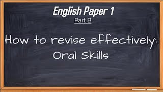 KCSE English Paper 1 Part B  Oral SkillsHow to Revise effectively [upl. by Halie]