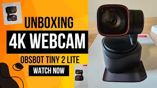 👉Unboxing 4K Webcam OBSBOT Tiny2 Lite💥 [upl. by Mcafee135]