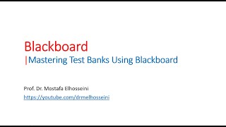 Creating a Question Bank in Blackboard A StepbyStep Guide  Blackboard [upl. by Pardoes27]