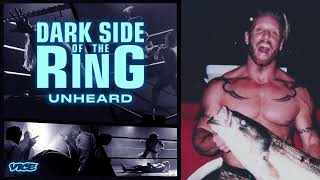 Dark Side of the Ring Unheard – quotDrozquot – Podcast  Episode 3 [upl. by Susejedesoj535]