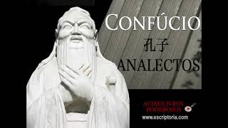 Confúcio Os Analectos Audiobook Completo [upl. by Hplodnar297]