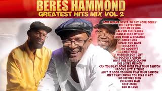 BERES HAMMOND Greatest Hits Mix VOL 2 bereshammond loversrock reggae [upl. by Mahgirb]