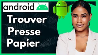 Comment Trouver Presse Papier Android 2024 [upl. by Atelra]