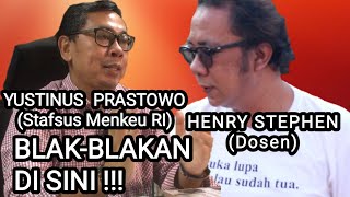 KESAKSIAN TENTANG DIRI HENRY STEPHEN DOSEN amp YUSTINUS PRASTOWO STAFSUS MENTERI KEUANGAN RI [upl. by Eevets]