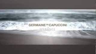 Germaine de Capuccini Sperience [upl. by Naiva686]