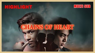 ENG SUB MULTI Highlight Chains of Heart  Episode 1 [upl. by Wren]