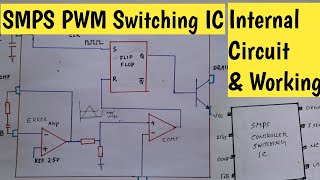 SMPS PWM Controller IC pinouts amp Functions Internal Circuit amp Working of SMPS PWM Controller IC [upl. by Sedberry990]