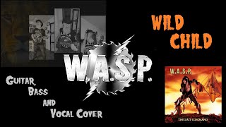 WASP Wild Child cover by B Moore Music [upl. by Amehsat308]