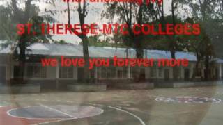 STTHERESEMTC Colleges Hymn [upl. by Lanette]