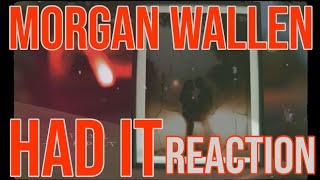 DJ Mann ReActs  Morgan Wallen  Had it [upl. by Hobbs136]