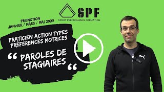 TEMOIGNAGE FORMATION ACTION TYPES PREFERENCES MOTRICES  SEBASTIEN [upl. by Eisiam]