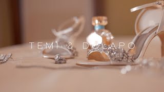 Dolapo amp Temi Wedding Highlight Film [upl. by Hedvige]