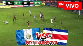 🔴 GUATEMALA VS COSTA RICA PARTIDO EN VIVO  CONCACAF NATIONS LEAGUE [upl. by Cocke448]