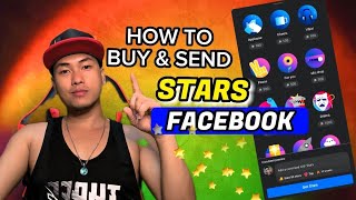 PAANO MAG SEND NG STAR SA FACEBOOK  PAANO BUMILI NG STAR  HOW TO BUY amp SEND STAR ON FACEBOOK [upl. by Teahan347]