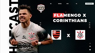 FLAMENGO X CORINTHIANS  SEMI FINAL  COPA DO BRASIL  REACT AO VIVO  HOTCAST ESPORTES [upl. by Leakim]