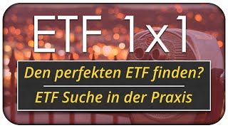 Den perfekten ETF finden Meine ETF Suche in der Praxis 🔬 [upl. by Ycinuq]