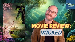 Wicked Movie Review I Have SO Many Questions [upl. by Latham]