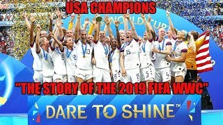 USA Champions Documentary quotThe Story of the 2019 FIFA Womens World Cupquot 🏆🥇⭐⭐⭐⭐  72319 HD [upl. by Hsejar300]