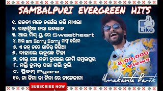 Sambalpuri EVERGREEN Hit songs  Umakant barik  Sambalpuri Old song  Umakant Barik old Songs [upl. by Darooge]