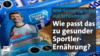 Sammelaktion zur FußballWM Doppelmoral bei SüßigkeitenWerbung  Kontrovers  BR24 [upl. by Ehman]