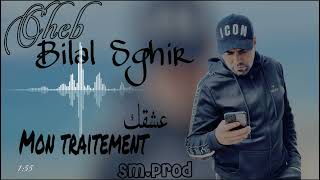 Bilal Sghir  3ach9ek Mon traitement bilalsghir [upl. by Nivac]