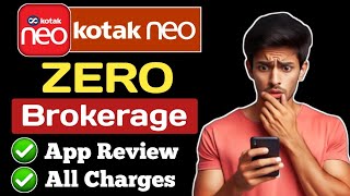 Kotak neo App Review in Hindi 2024  Kotak neo Brokerage charges  Kotak neo Zero brokerage [upl. by Lalla]