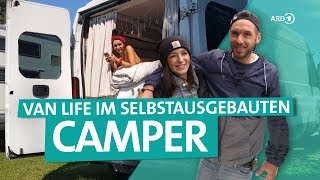 CamperAusbau – Vom günstigen Kastenwagen zum individuellen VanLifeTraum  ARD Reisen [upl. by Cesar]