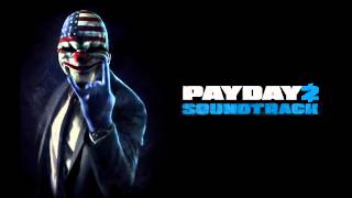 PAYDAY 2 Soundtrack Beta  Planning Phase [upl. by Adnilema]