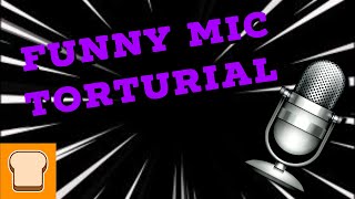 FunnyLoud Mic TUTORIAL EASY [upl. by Ajssatan]