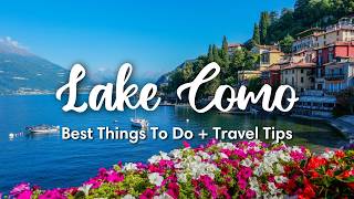 LAKE COMO ITALY 2024  12 BEST Things To Do In amp Around Lake Como  Travel Tips [upl. by Renaud954]