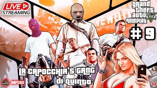 GTA RP LA CAPOCCHIAS GANG di QUINTO su IMPERO 9  MatteoHS live [upl. by Sebastien]