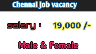 💥 SALARY 19000  CHENNAI JOB VACANCY 2024 TAMIL  CHENNAI JOBS TODAY OPENINGS TAMIL  JOBSPOTLIGHT [upl. by Inus]