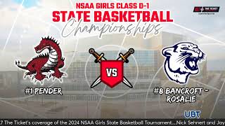 Class D1 Girls State Basketball Pender vs BancroftRosalie [upl. by Myo228]