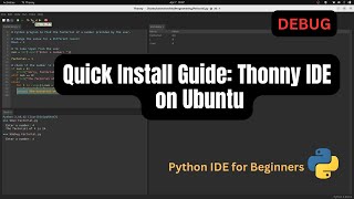 Mastering Thonny IDE on Ubuntu Installation Programming and Debugging [upl. by Vassell399]